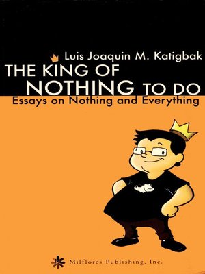 cover image of The King of Nothing to Do